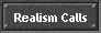 Realism Calls